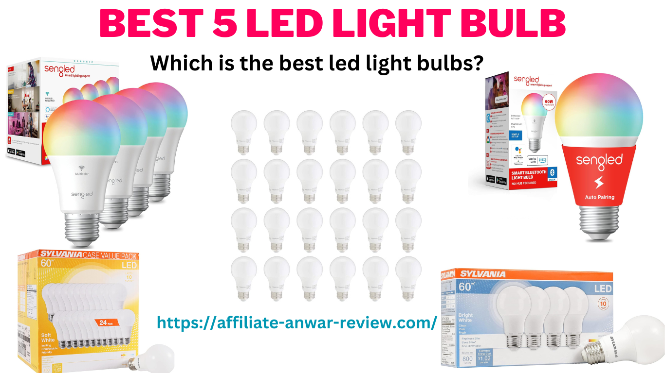 best 5 led light bulb | Which is the best led light bulbs?