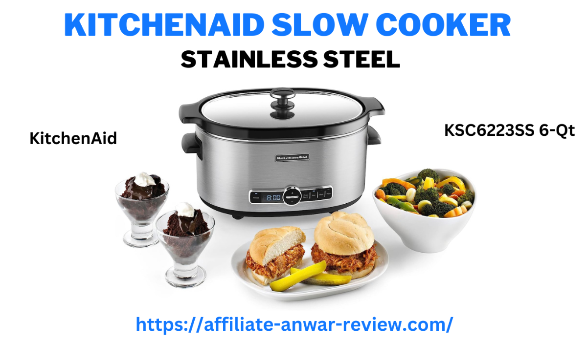 KitchenAid Slow Cooker |  Smarter Way to Secure Your Kitchen!