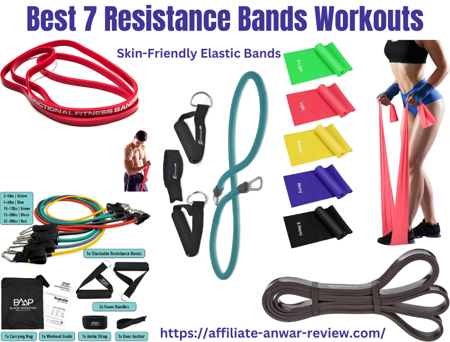 Best 7 Resistance Bands Workouts
